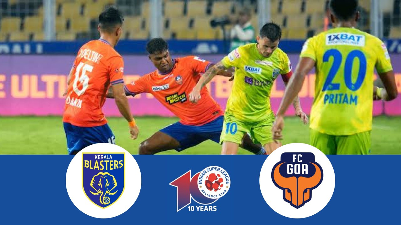 Kerala Blasters vs FC Goa: Preview, lineup, Team news, H2H, telecast details