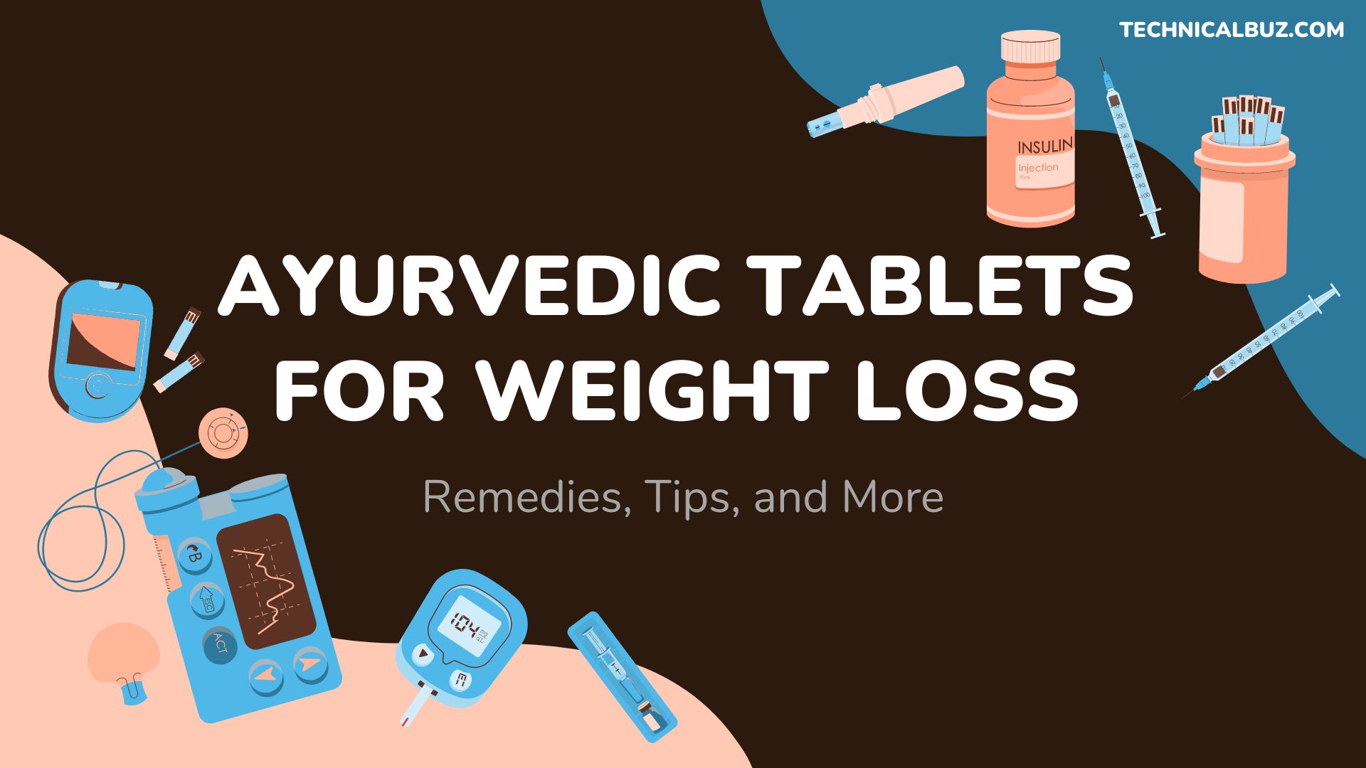 Ayurvedic Tablets for Weight Loss: Remedies, Tips, and More